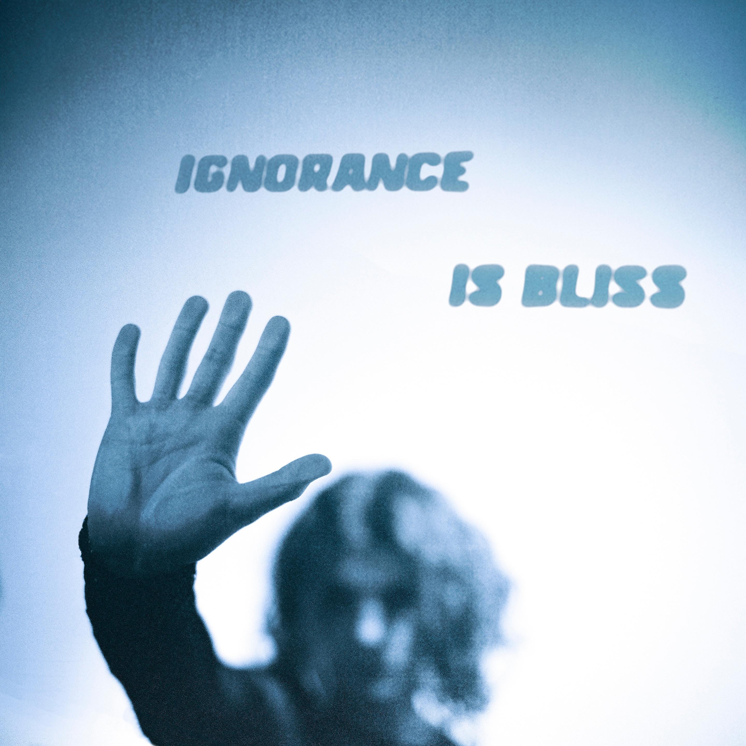 Ignorance is bliss